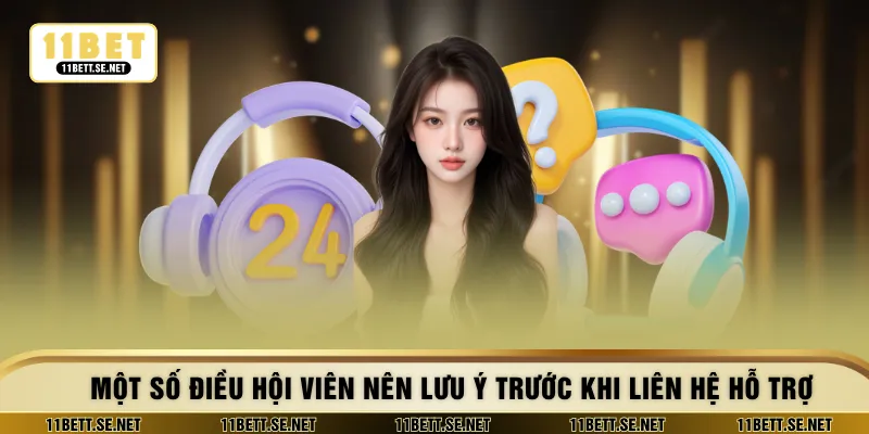 Một số điều hội viên nên lưu ý trước khi liên hệ hỗ trợ