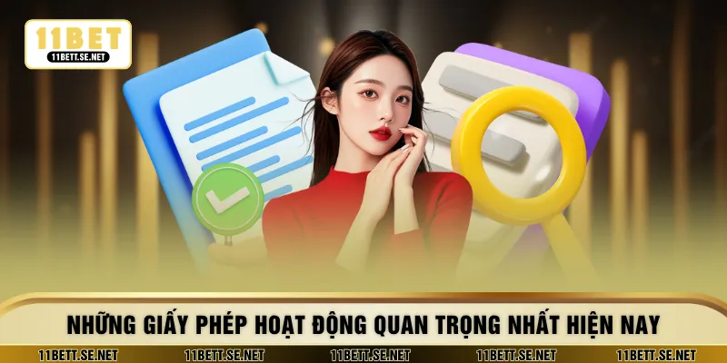 Những giấy phép hoạt động quan trọng nhất hiện nay